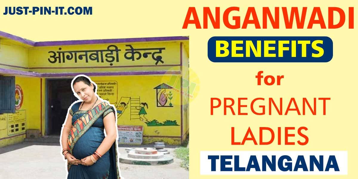 anganwadi benefits for pregnant ladies in telangana