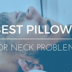 Best Pillows for Bulging Neck Disks
