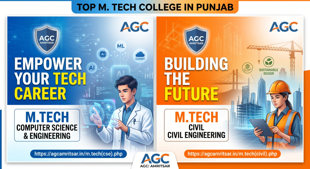 Why Top Civil Engineers Are Pursuing M.Tech At Amritsar Group Of Colleges